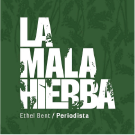 La Mala Hierba